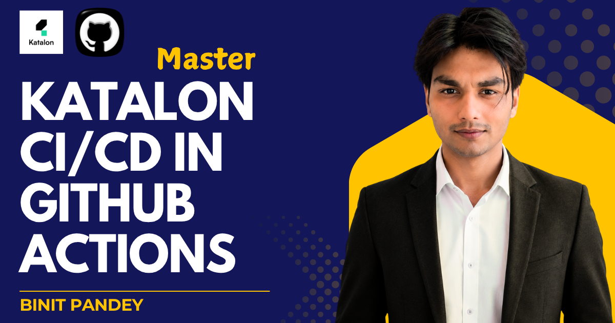 How to Set Up a Katalon CI/CD Pipeline with GitHub Actions